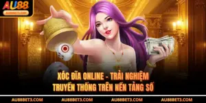 Xóc Đĩa Online – Trải Nghiệm Truyền Thống Trên Nền Tảng Số